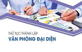 ho-so-trinh-tu-thu-tuc-dang-ky-hoat-dong-cua-van-phong-dai-dien